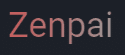 Zenpai Assistant